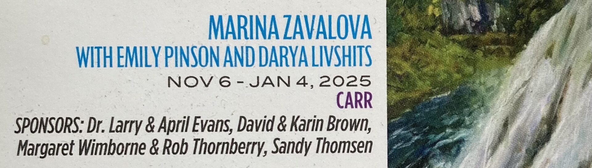 Art by Marina Zavalova. Text announcing an event featuring Marina Zavalova with Emily Pinson and Darya Livshits, running from Nov 6 to Jan 4, 2025, at CARR, with several sponsors listed below the event details.